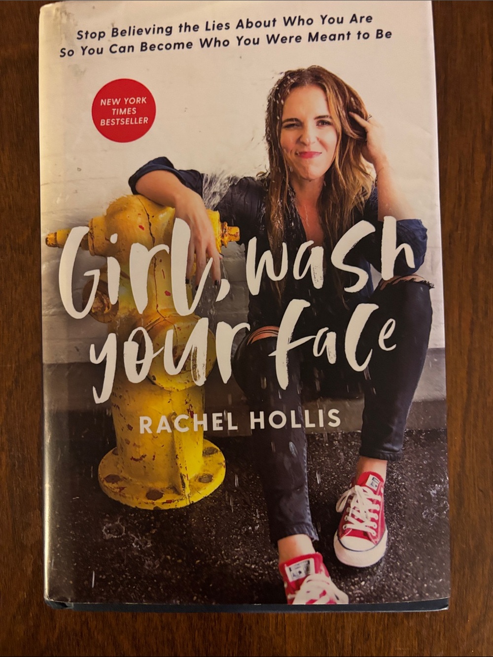 Girl, Wash Your Face by Rachel Hollis - White & Yellow Cover
